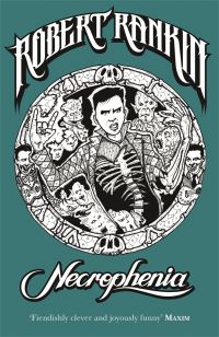 Book Cover for Necrophenia by Robert Rankin