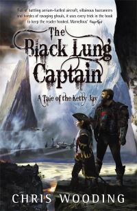 Book Cover for The Black Lung Captain by Chris Wooding