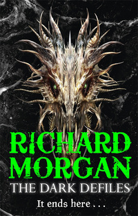 Book Cover for The Dark Defiles by Richard Morgan