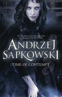 Book Cover for Time of Contempt by Andrzej Sapkowski