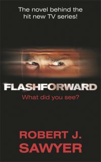 Book Cover for Flashforward by Robert J Sawyer