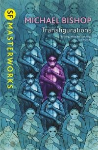 Book Cover for Transfigurations by Michael Bishop