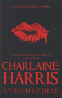 Book Cover for A Touch of Dead by Charlaine Harris