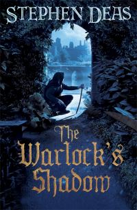 Book Cover for The Warlock's Shadow by Stephen Deas