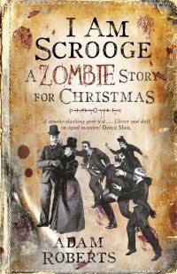 Book Cover for I Am Scrooge by Adam Roberts