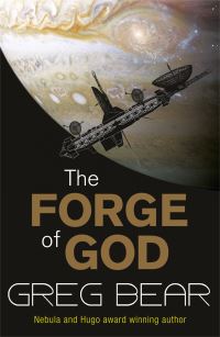 Book Cover for The Forge of God by Greg Bear