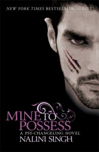 Book Cover for Mine to Possess by Nalini Singh