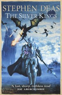 Book Cover for The Silver Kings by Stephen Deas