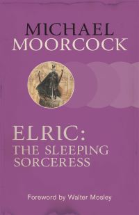 Book Cover for The Sleeping Sorceress by Michael Moorcock