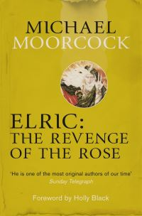 Book Cover for The Revenge of the Rose by Michael Moorcock