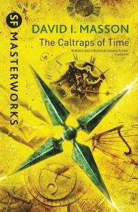 Book Cover for The Caltraps of Time by David I. Masson