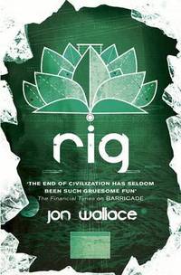 Book Cover for Rig by Jon Wallace