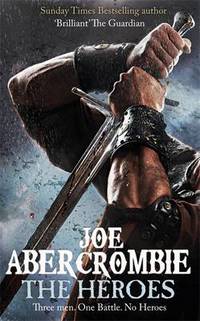 Book Cover for The Heroes by Joe Abercrombie