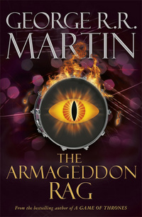 Book Cover for The Armageddon Rag by George RR Martin