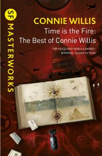 Book Cover for Time Is the Fire by Connie Willis