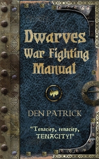 Book Cover for Dwarves War-Fighting Manual by Den Patrick