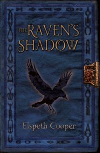 Book Cover for The Raven's Shadow by Elspeth Cooper