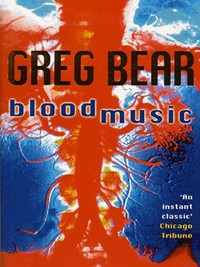 Book Cover for Blood Music by Greg Bear
