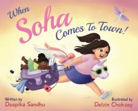 Book Cover for When Soha Comes to Town by Deepika Sandhu