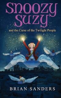 Book Cover for Snoozy Suzy by Brian Sanders