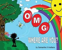 Book Cover for OMG Where Are You? by Samantha X Arellano