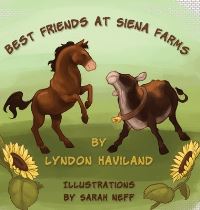 Book Cover for Best Friends at Siena Farms by Lyndon Haviland