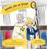 Book Cover for Dominic and His Bishop by Phyllis Elder McAndrew, Maura McAndrew Uhlenkott