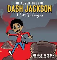 Book Cover for The Adventures of Dash Jackson by Nichole S Jackson
