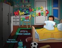Book Cover for Who's Hiding in My Closet? by Denise Gadson