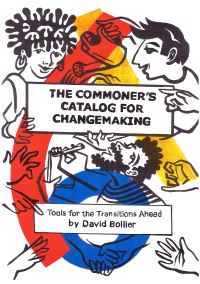 Book Cover for The Commoner's Catalog for Changemaking by David Bollier