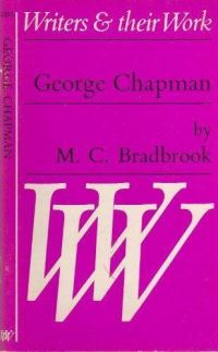 Book Cover for George Chapman by M. C. Bradbrook, Ian Scott-Kilvert