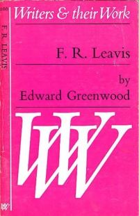 Book Cover for F.R. Leavis by E. B. Greenwood