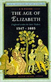 Book Cover for The Age of Elizabeth by D M Palliser