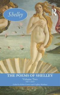 Book Cover for The Poems of Shelley. Vol. 2 1817-1819 by Percy Bysshe Shelley, Kelvin Everest, Geoffrey Matthews, Jack Donovan, Ralph Pite, Michael Rossington