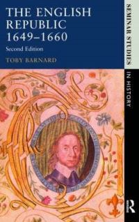 Book Cover for The English Republic, 1649-1660 by T C Barnard