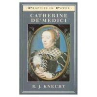 Book Cover for Catherine De' Medici by R J Knecht