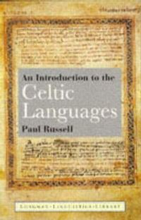 Book Cover for Introduction to the Celtic Languages by Paul Russell