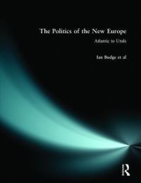 Book Cover for The Politics of the New Europe by Ian Budge