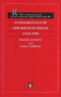 Book Cover for Fundamentals of Applied Functional Analysis by Dragisa MitroviÔc, Darko ZubriniÔc