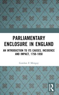 Book Cover for Parliamentary Enclosure in England by G E Mingay