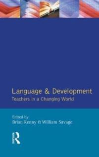 Book Cover for Language and Development by Brian Kenny, William Savage