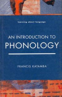 Book Cover for An Introduction to Phonology by Francis Katamba
