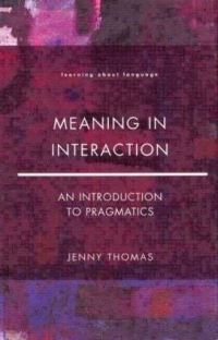 Book Cover for Meaning in Interaction by Jenny Thomas