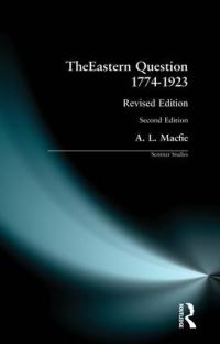 Book Cover for The Eastern Question, 1774-1923 by A L Macfie