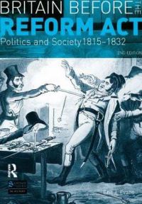 Book Cover for Britain Before the Reform Act by Eric J Evans