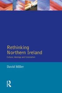 Book Cover for Rethinking Northern Ireland by David Miller