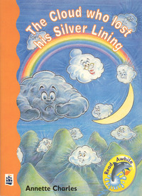 Book Cover for The Cloud Who Lost His Silver Lining by Annette Charles