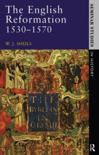 Book Cover for The English Reformation by W J Sheils