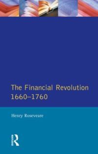 Book Cover for The Financial Revolution, 1660-1760 by Henry Roseveare