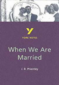 Book Cover for When We Are Married by Paul Nye